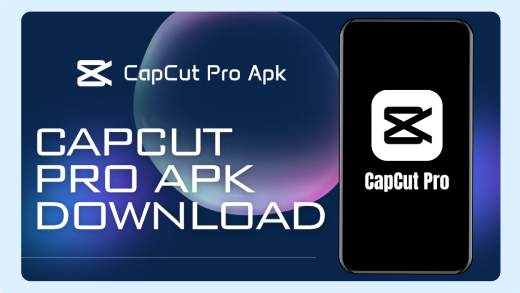 CapCut App Download